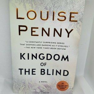 Kingdom of the Blind Louise Penny Paperback Book